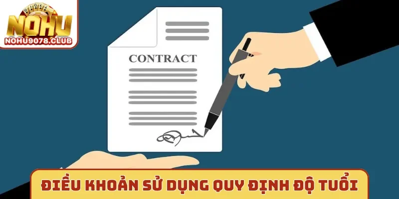 Điều khoản sử dụng quy định độ tuổi