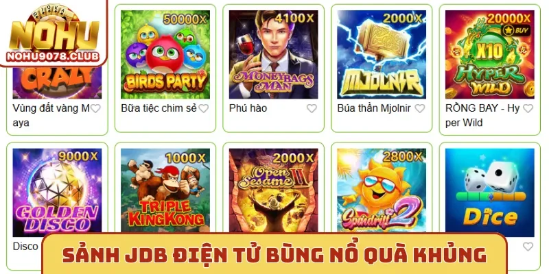 Sảnh JDB điện tử bùng nổ quà khủng