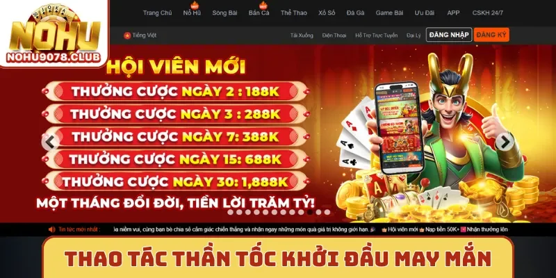 Thao tác thần tốc khởi đầu may mắn